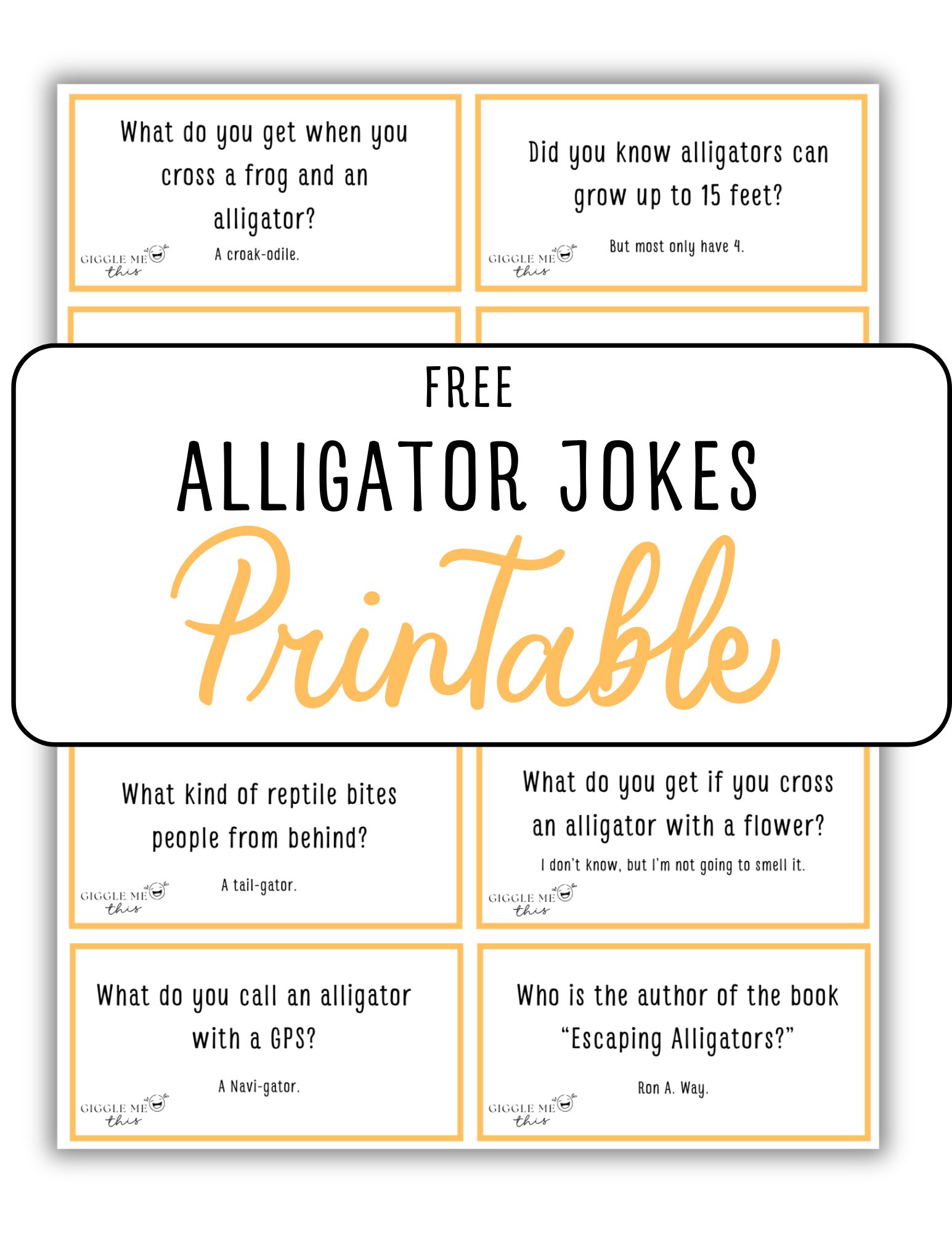A printable sheet titled Free Alligator Jokes Printable features eight alligator-themed joke cards, each with a question and humorous answer. The alligator jokes are bordered in orange and arranged playfully around the title.